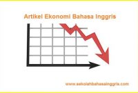1000 Contoh +Cara Menulis Artikel Bahasa Inggris Tentang Ekonomi dan Bisnis