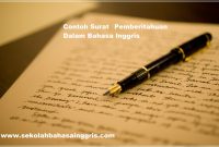 1000 Contoh Surat Pemberitahuan Dalam Bahasa Inggris