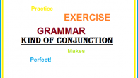 7 Must To Know About KINDS OF Conjunction