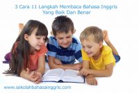 3 Cara 11 Langkah Membaca Bahasa Inggris Yang Baik Dan Benar 3 Cara 11 Langkah Membaca Bahasa Inggris Yang Baik Dan Benar
