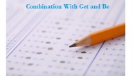 Grammar Exercise 1: Combination With Get and Be