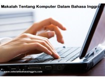 55 Contoh Makalah Tentang Komputer Dalam Bahasa Inggris