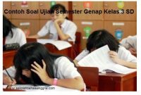 15 Contoh Soal Ujian Semester Genap Kelas 3 SD