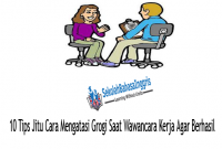 Tips Jitu Cara Mengatasi Grogi Saat Wawancara Kerja Agar Berhasil