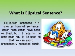 Elliptical Sentence Pengertian, Rumus, Contoh Kalimat Dalam Bahasa Inggris