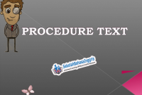 Pengertian Procedure Text Materi Lengkap dan Contohnya Dalam Bahasa Inggris