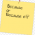 Pengertian, Penggunaan Dan Contoh "Because & Because Of " Dalam Bahasa Inggris